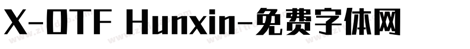 X-OTF Hunxin字体转换